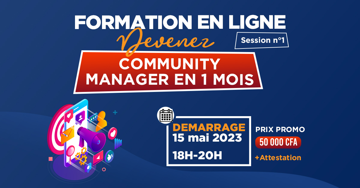 Formation Community Manager En Ligne : Session 1